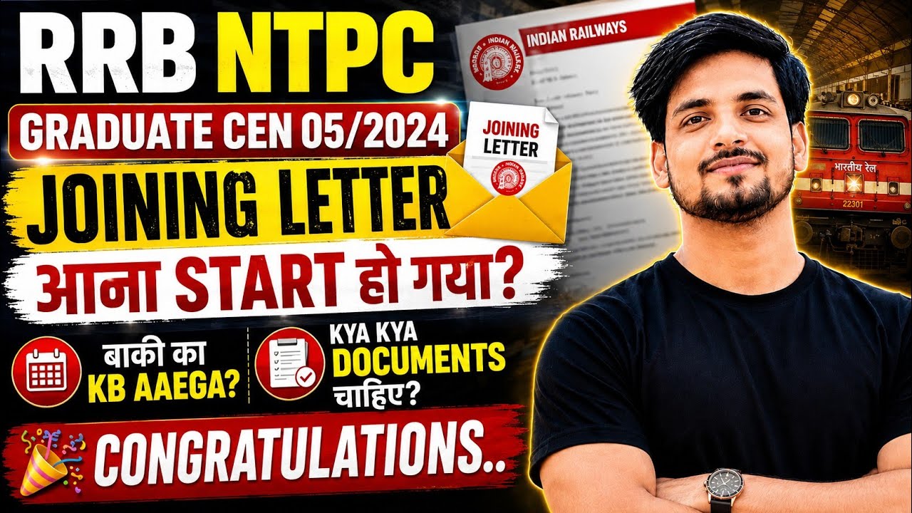 RRB NTPC GRADUATE CEN 05/2024 Joining Letters Have Started || When for CCCTS, GTM, SM, S.CLERK? ||