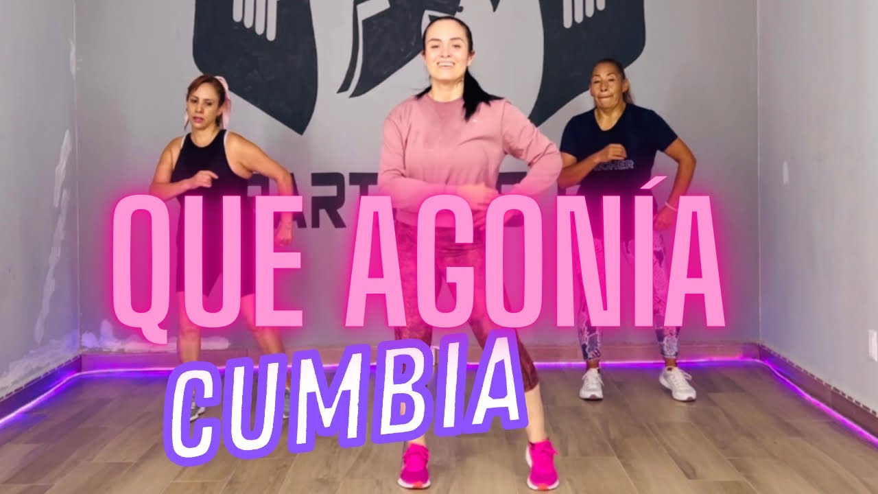 Que Agonía (Cumbia) - Sonora mermelada ft Mariela López Dance Fit