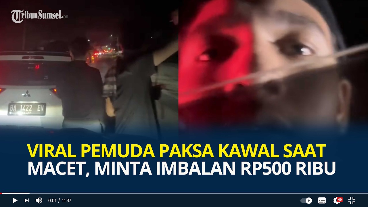 Viral Sejumlah Pemuda Paksa Kawal Pengemudi Mobil di Tengah Macet, Minta Imbalan Rp500 Ribu