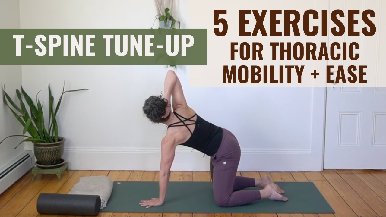 T-Spine Tune Up | 5 Exercises for Thoracic Mobility & Ease