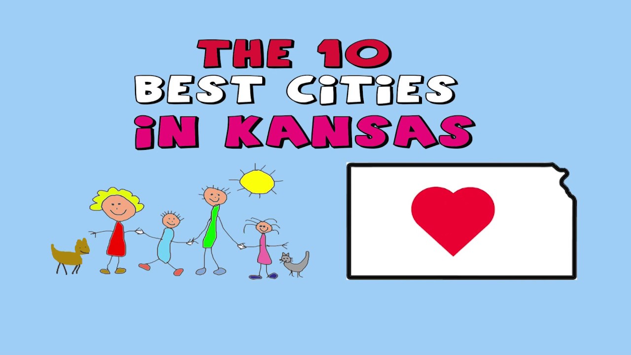 The 10 BEST CITIES to Live in Kansas
