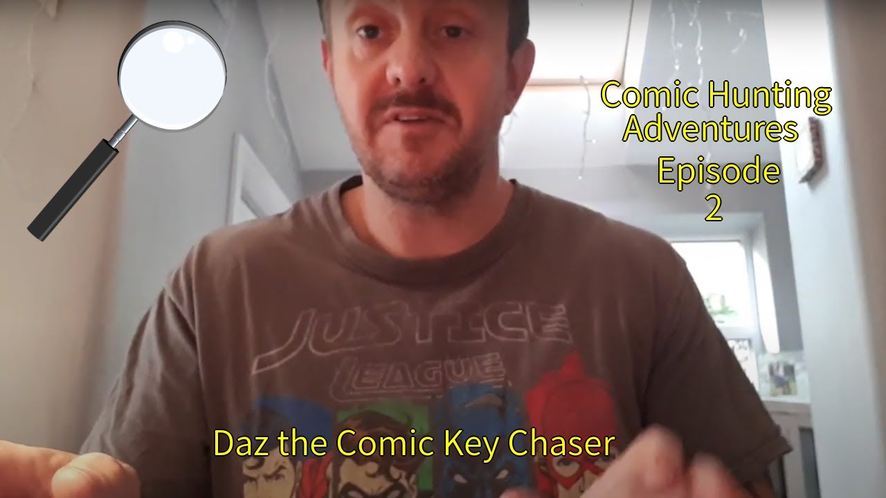 Dazzie's Comic Book Hunting Adventures 2 - Gloucester Comic Con 2018!