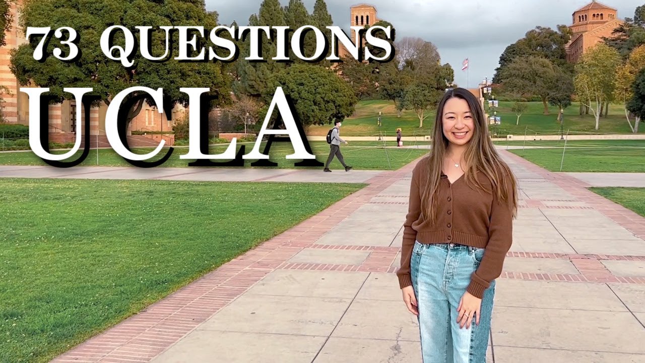 73 QUESTIONS WITH A UCLA COMMUNICATIONS MAJOR & TRIPLE MINOR