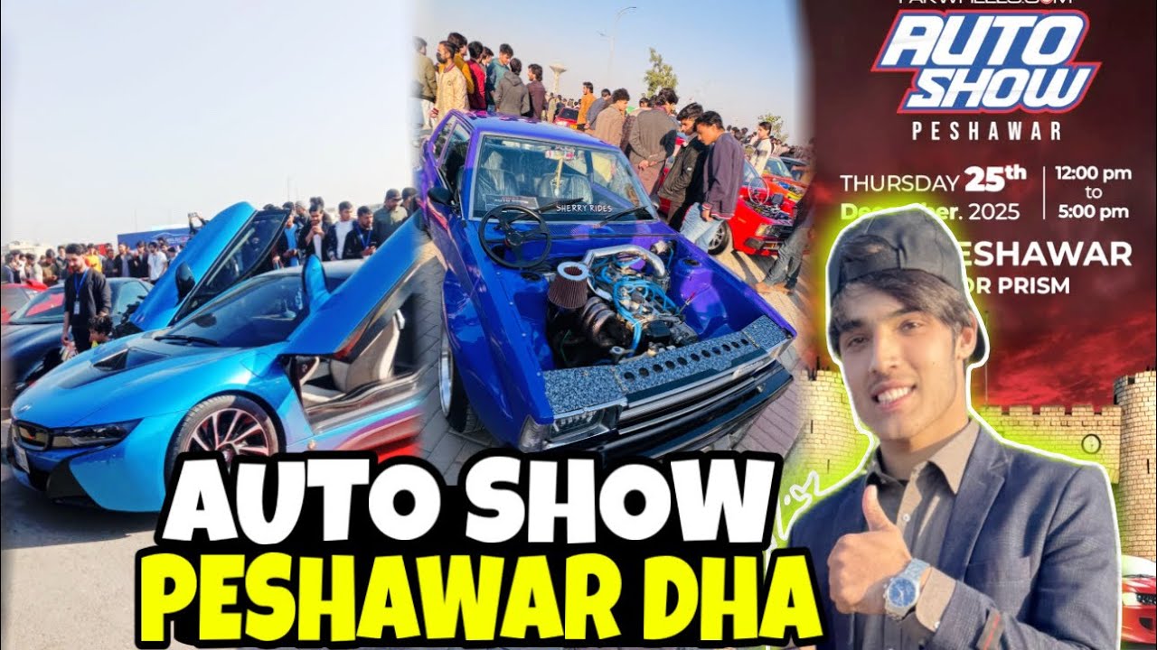PESHAWAR DHA AUTO SHOW 🔥 MODIFIED CARS & SUPER CARS | FULL CROWD VLOG🥰❤️