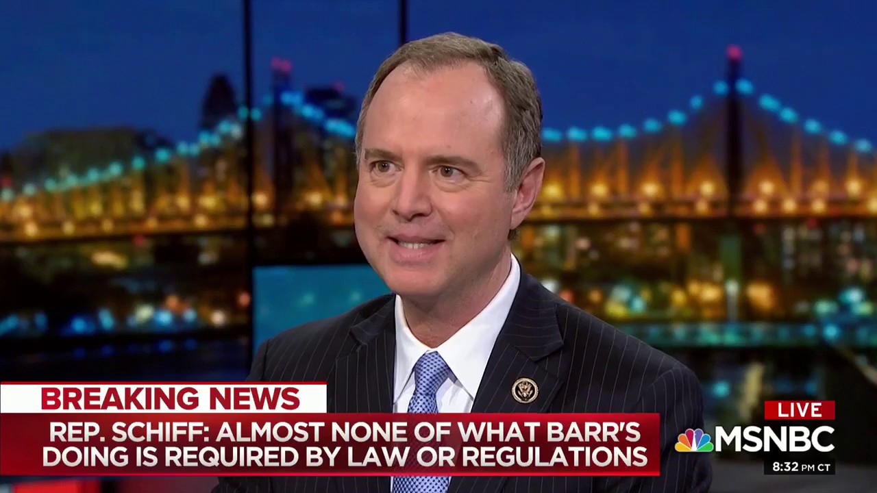 Rep. Schiff on MSNBC: Serious Questions Why Barr Stepped in on Obstruction