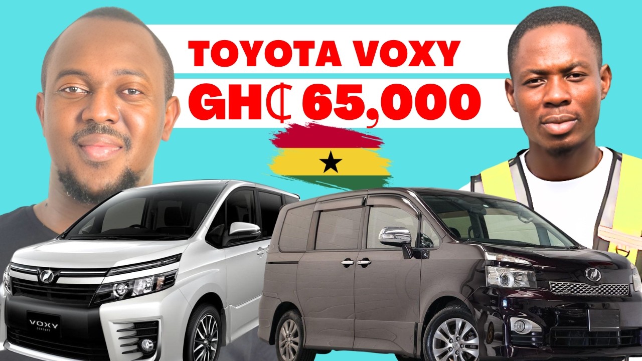 Вот сколько стоит купить и доставить Toyota Voxy из Японии в Гану.