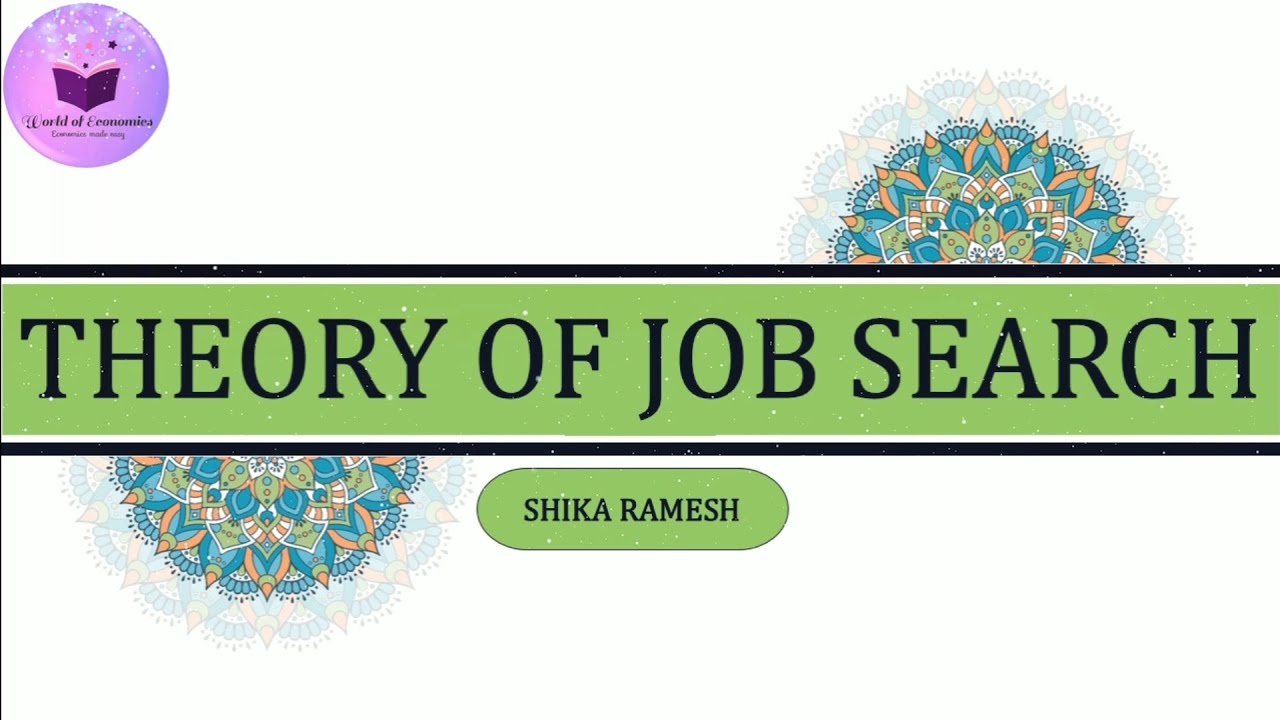 Theory of Job Search | Labour Economics |
