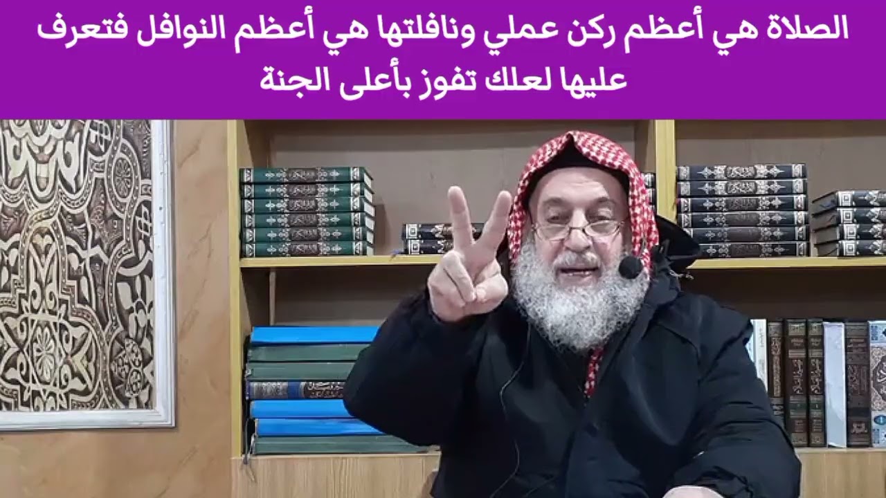 الصلاة هي أعظم ركن عملي ونافلتها هي أعظم النوافل فتعرف عليها لعلك تفوز بأعلى الجنة