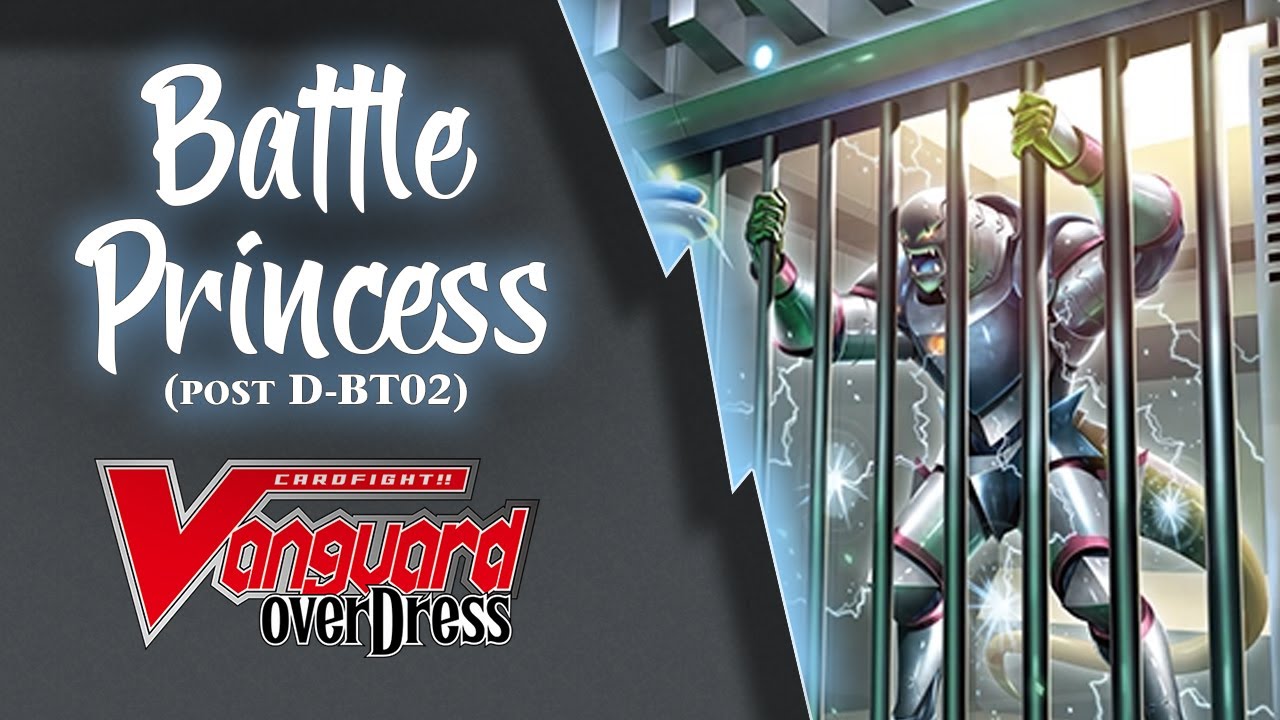Decklist: Battle Princess (Brandt Gate - post D-BT02) ▶ Vanguard Overdress [ITA] BSF WINNER