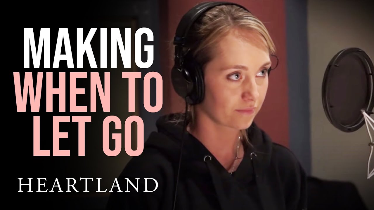 Запись и исполнение песни When to Let Go | Heartland