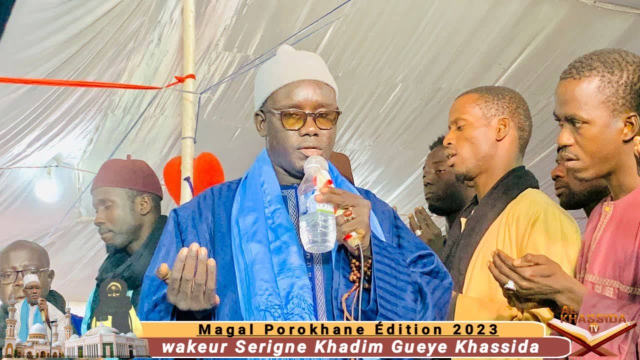 WOLOFAL SOXNA DIARRA SERIGNE KHADIM GUEYE MAGAL POROKHANE 2023