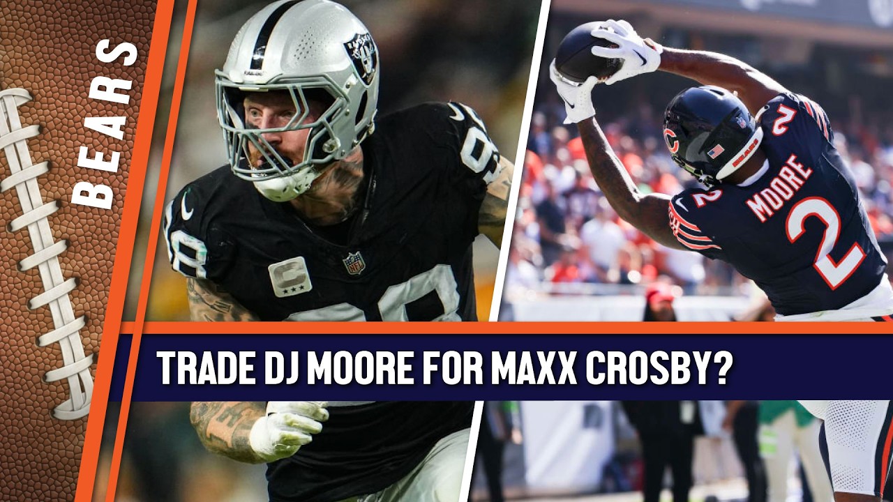 Bears REKAP ®: 🏈 Should the Chicago Bears trade DJ Moore for Maxx Crosby?