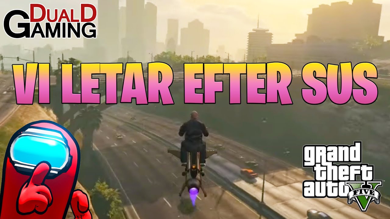 Vi Letar Efter Sus i GTA 5