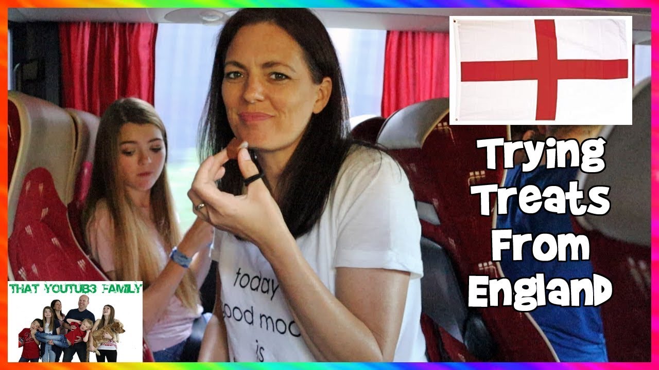 Trying Treats From England / That YouTub3 Family