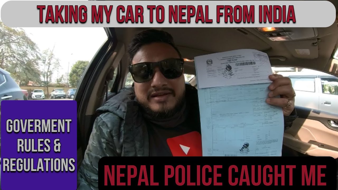 How to take your Car/Bike in Nepal from India #permit #completeprocess #documentsrequired#thatoneday