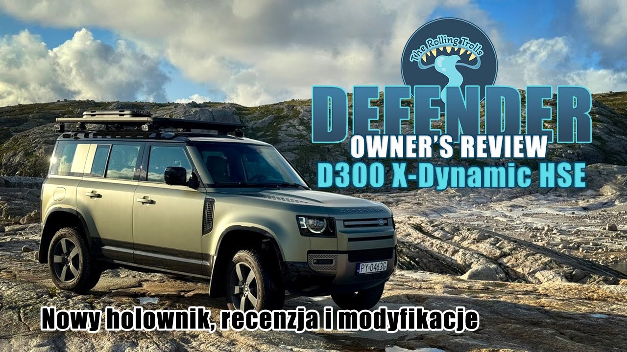 Nasze nowe auto: Defender D300 X-Dynamic HSE - recenzja od świeżo upieczonego właściciela.