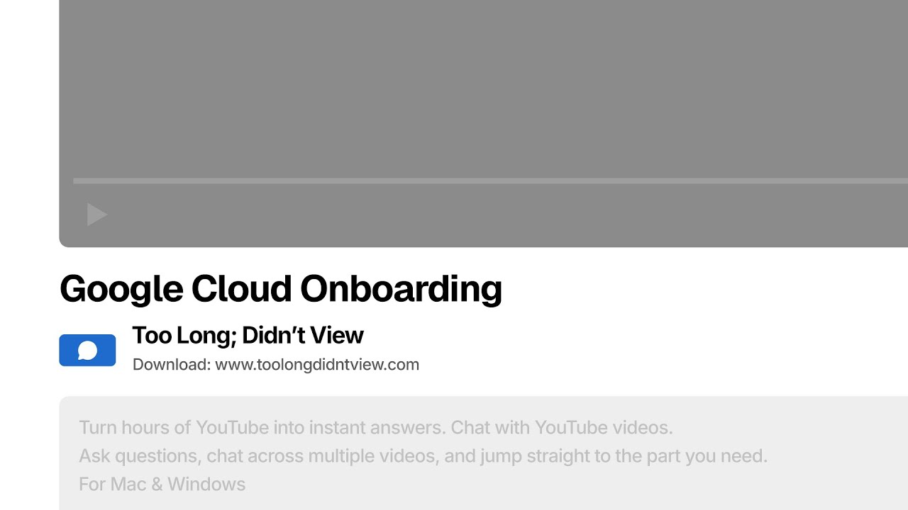 Google Cloud Onboarding (Too Long; Didn't View)