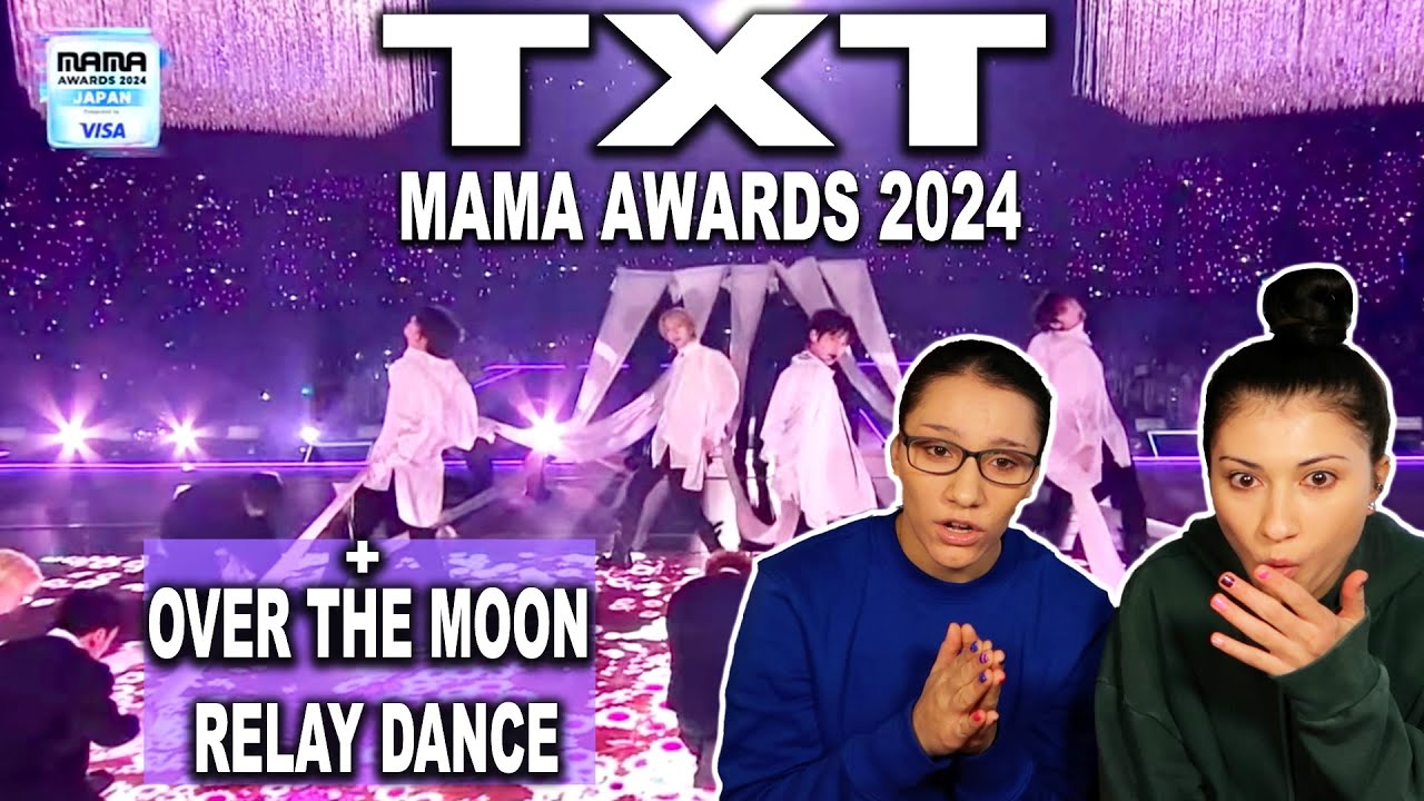 TOMORROW X TOGETHER 2024 MAMA Performance + OVER THE MOON Relay Dance REACTION...*So Magical*