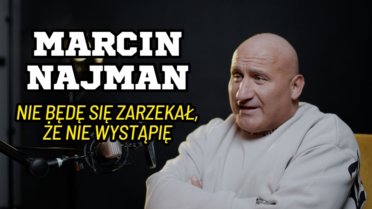 WOLĘ WALCZYĆ, NIŻ ORGANIZOWAĆ GALE | NAJMAN x SAŁAGA