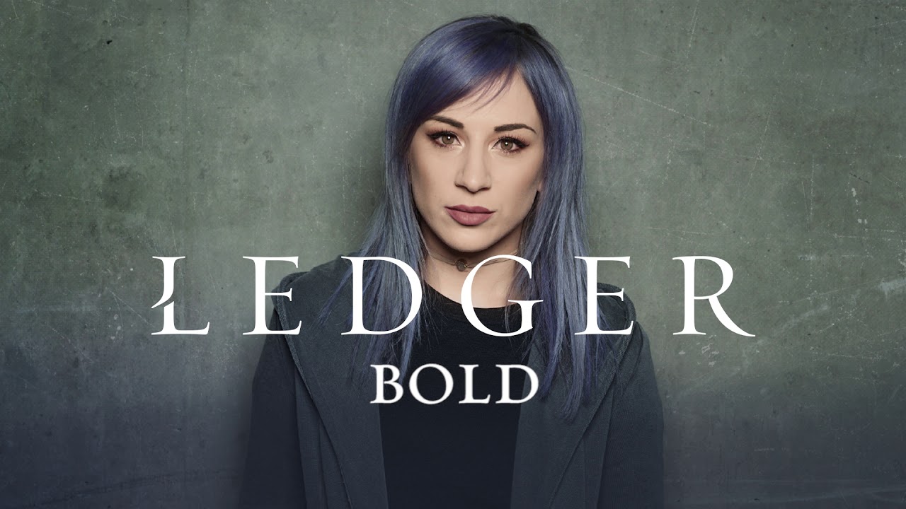 LEDGER: Bold (Official Audio)