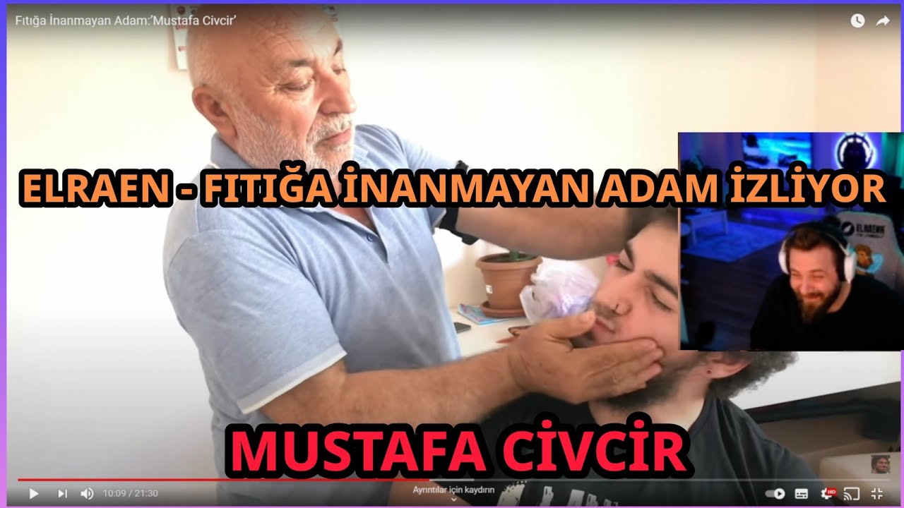 Elraen - Fıtığa İnanmayan Adam:’Mustafa Civcir’ İzliyor (testo taylan)