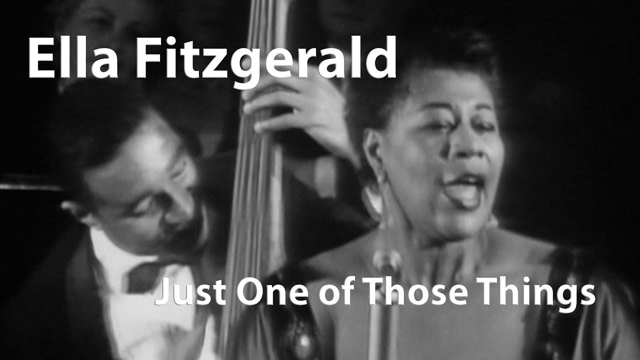 Ella Fitzgerald - Just one of those things (1957) [Restored]