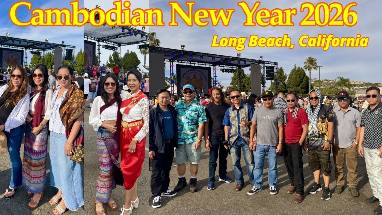 Cambodian New Year 2026 Long Beach California