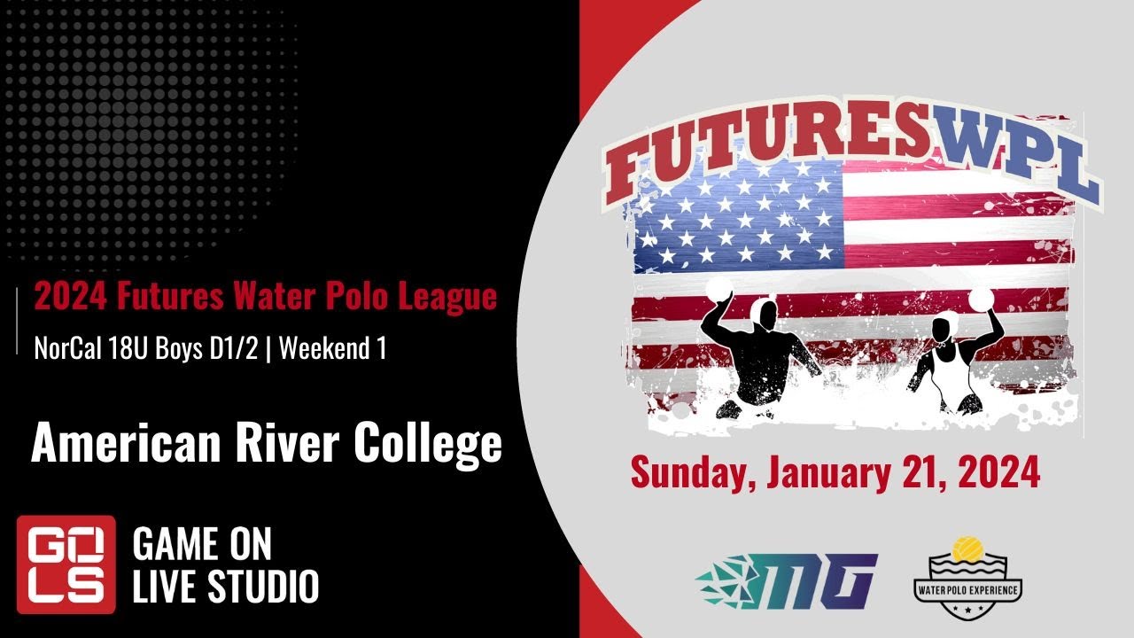 American River College | 2024 Futures WPL NorCal 18U Boys D1/2 | Weekend 1 | Sunday, January 21,2024