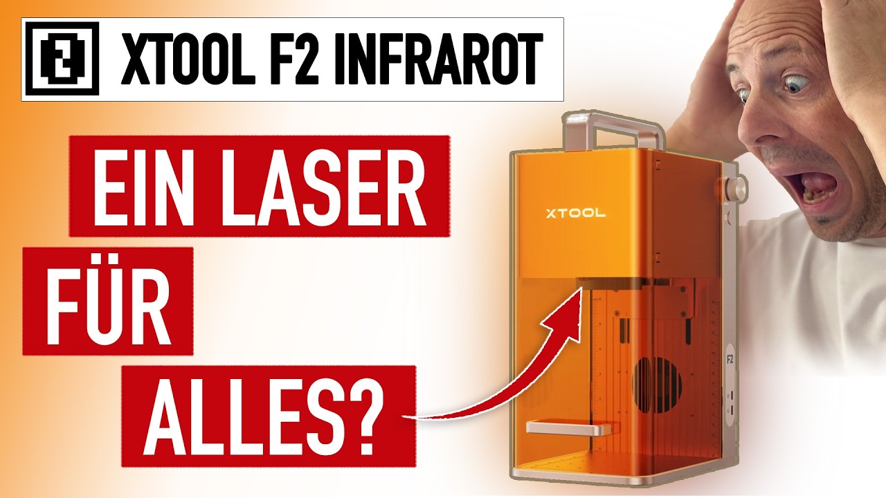 xTool F2 - kombinierter 5W Infrarot und 15W Dioden Laser im Praxistest