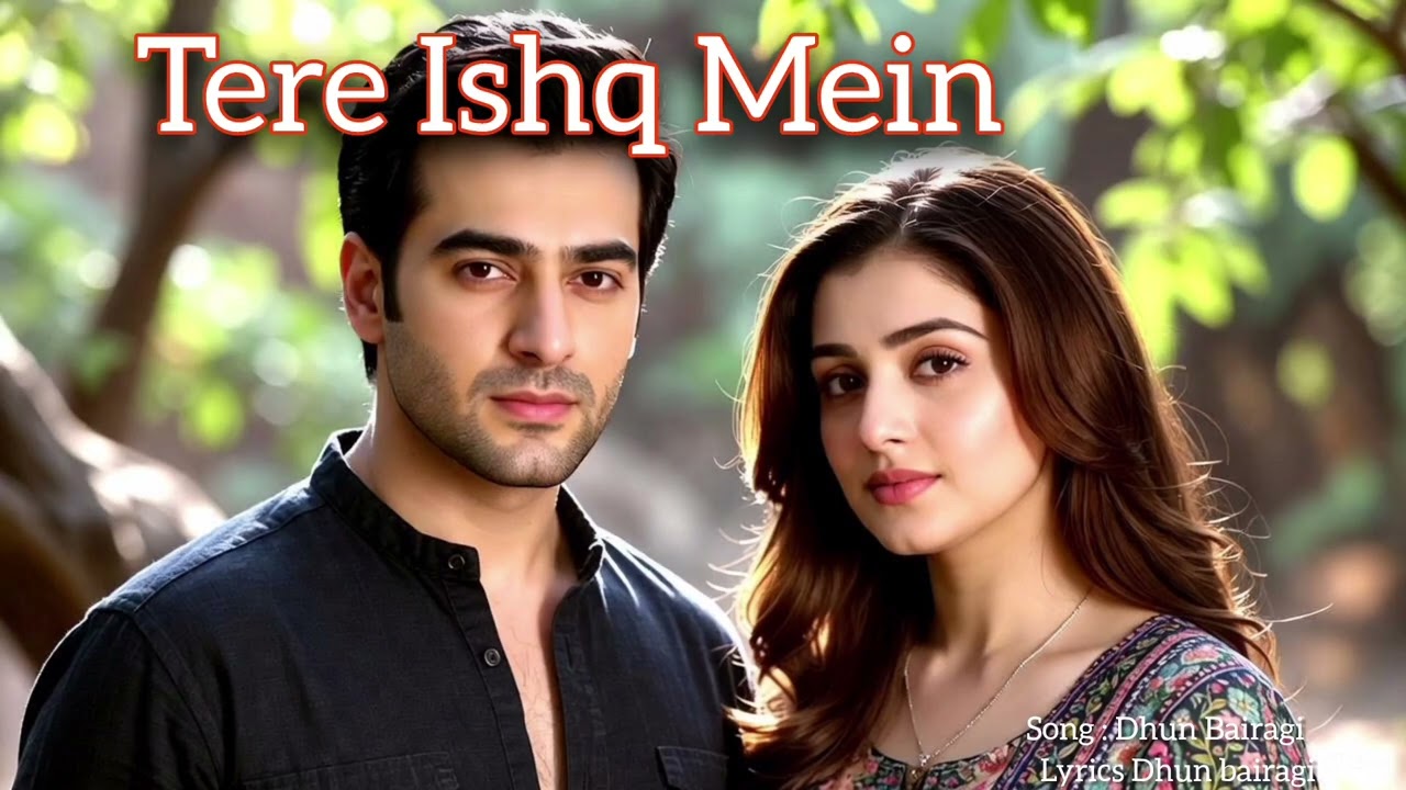 Tere Ishq Mein – Soulful Cover | Dhun Bairagi