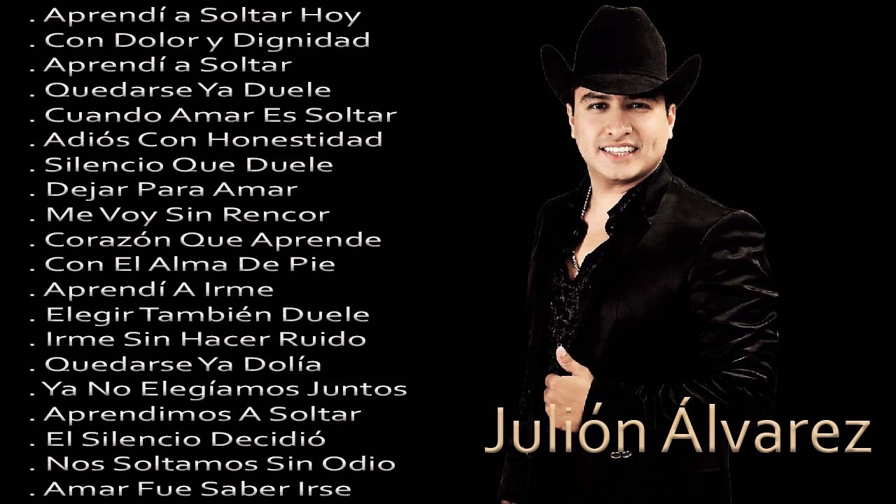 Aprendí a Soltar Hoy  | Julión Álvarez