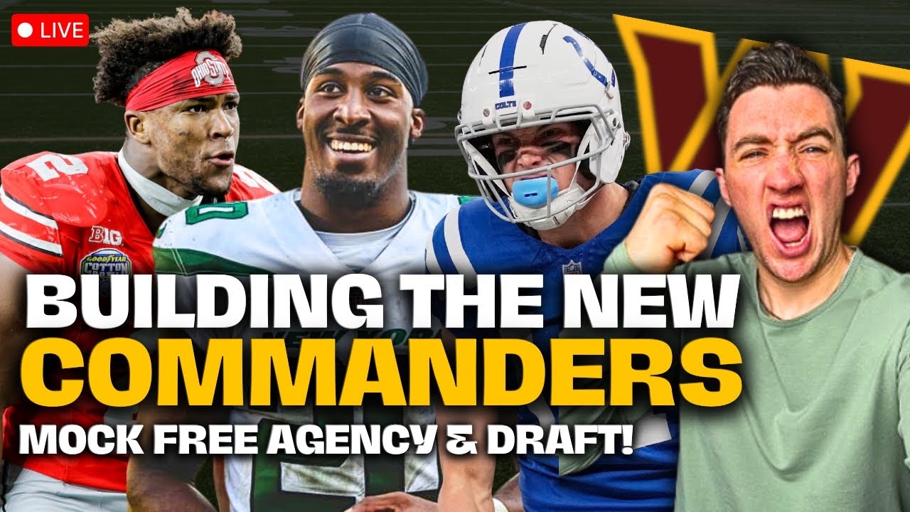 Commanders OFFSEASON REBUILD! Trades, Free Agency & NFL Draft - Building the New Roster!