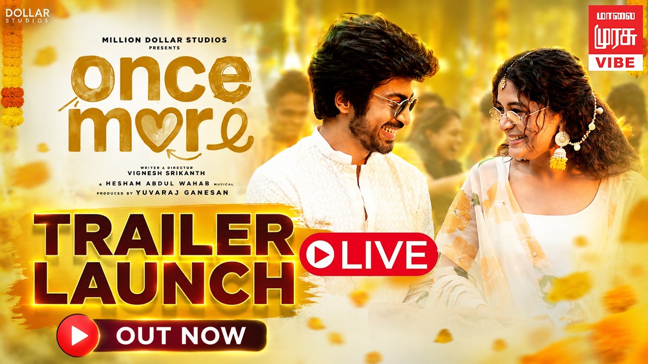 🔴LIVE : Once More Movie Trailer | Arjun Das 🔥 Aditi Shankar | Trailer Launch | Press Meet | Vibe