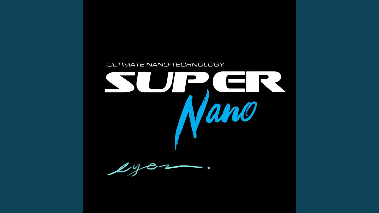 SuperNano