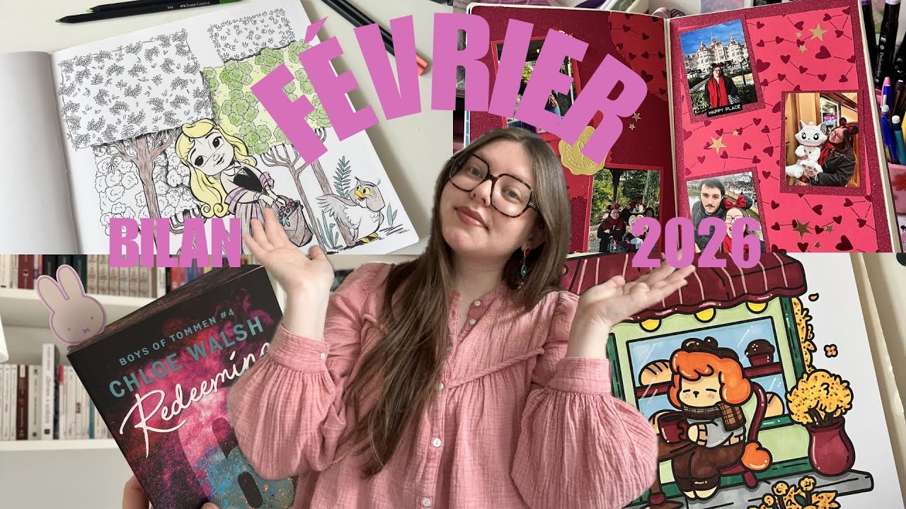 BILAN FÉVRIER 2026 | journaling, coloriage, crochet, jeu de société…