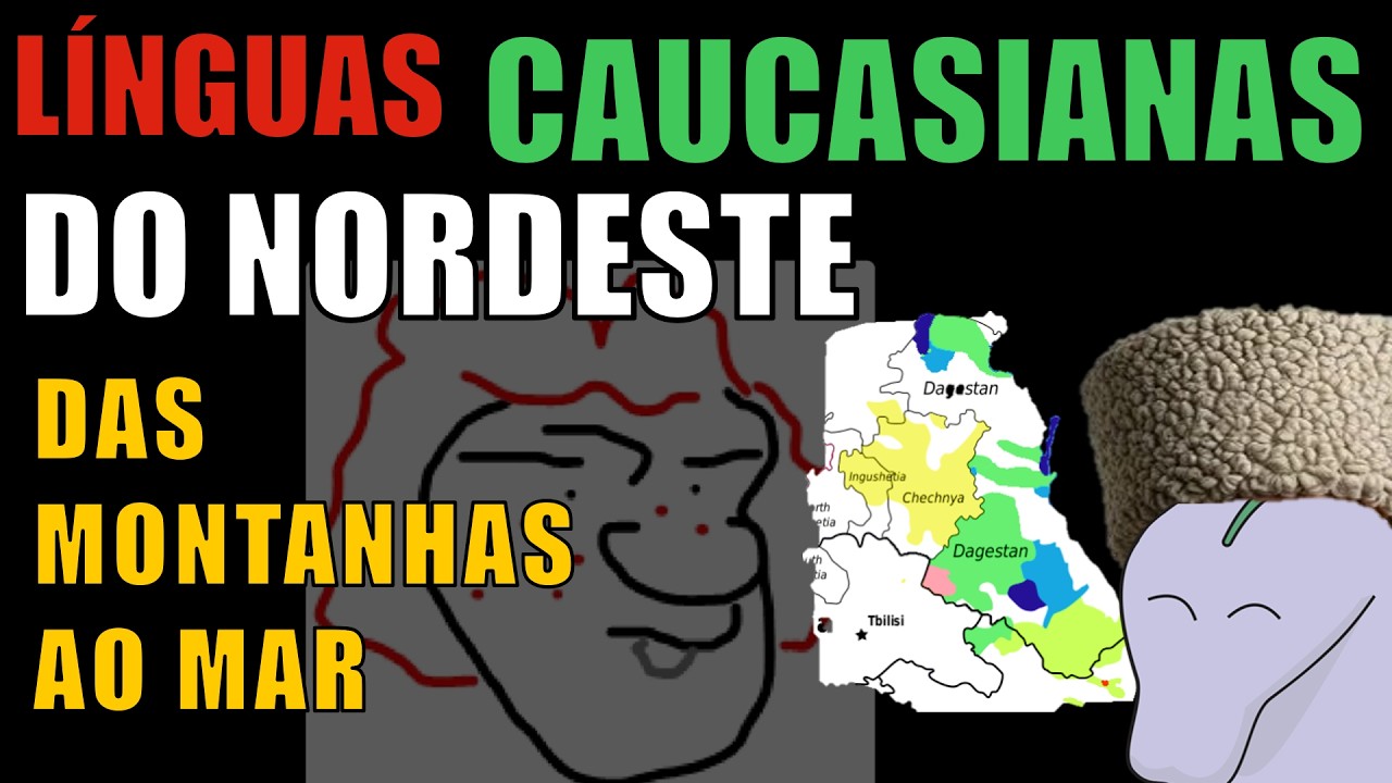 Línguas caucasianas do nordeste: do Cáucaso ao Cáspio