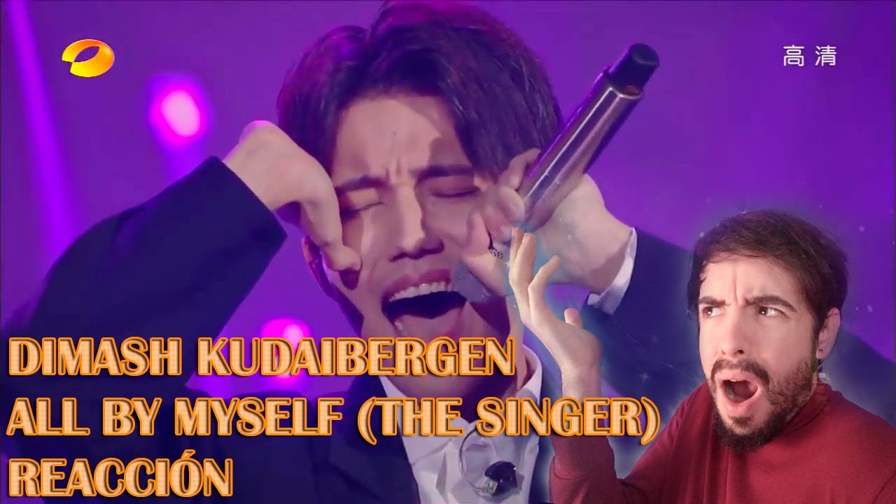 DIMASH KUDAIBERGEN - ALL BY MYSELF (THE SINGER) #9