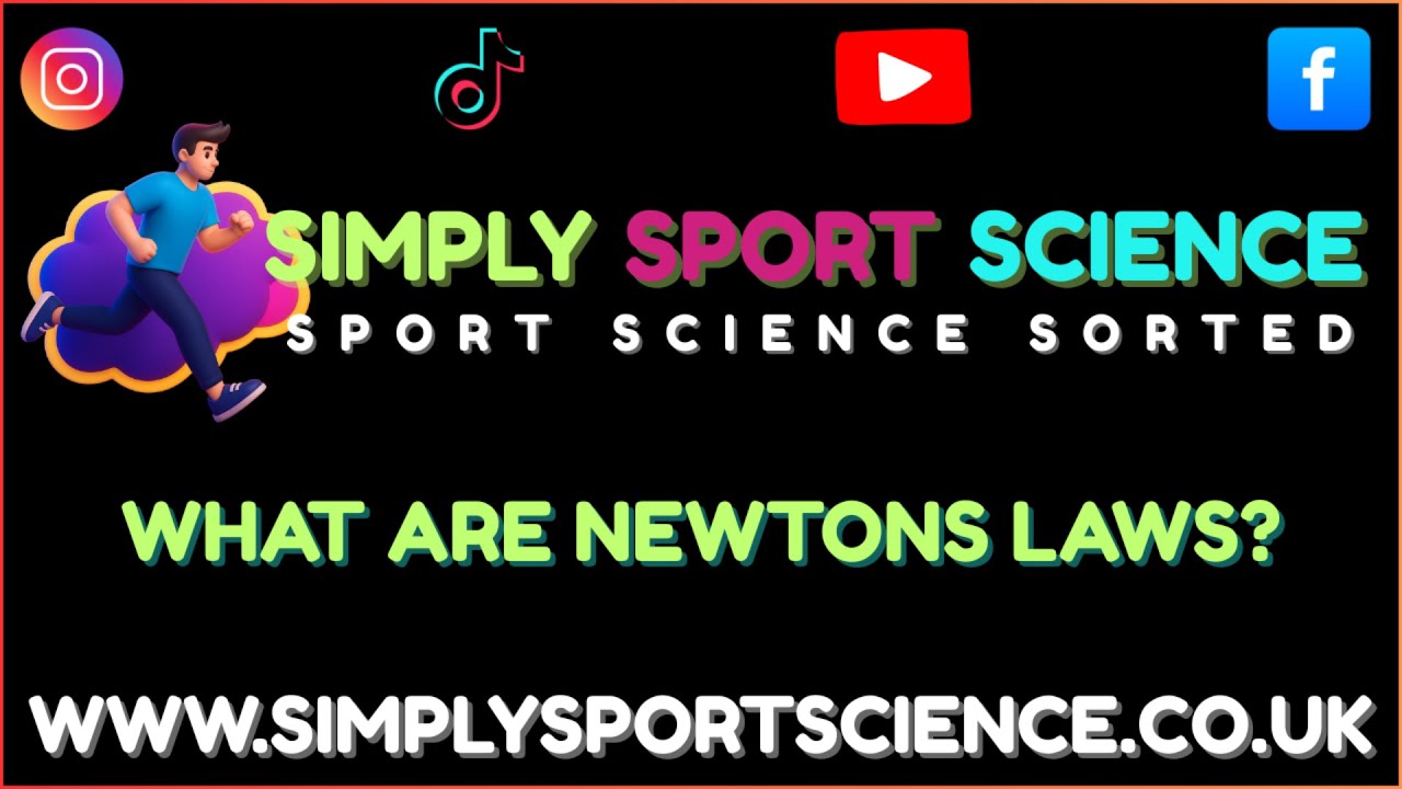 What are Newtons Laws? - GCSE PE & IB Sport Science