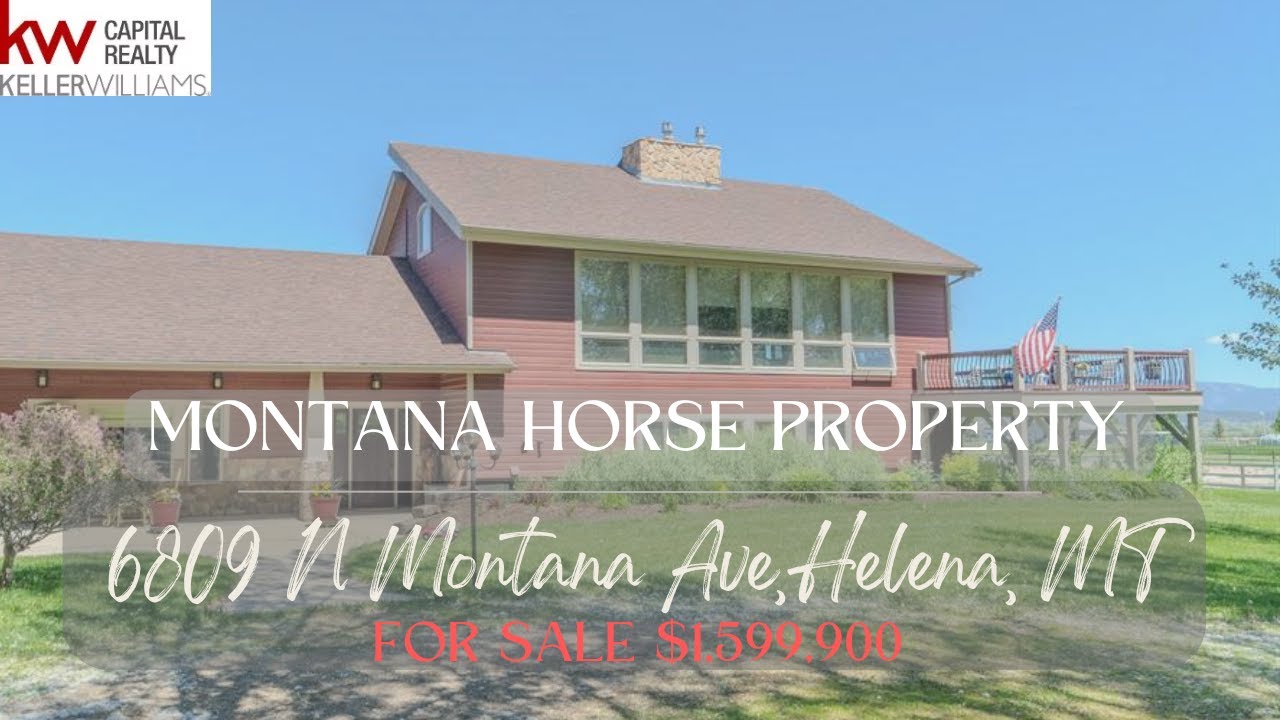 FOR SALE - Montana Ranch 6809 N Montana Ave, Helena MT.