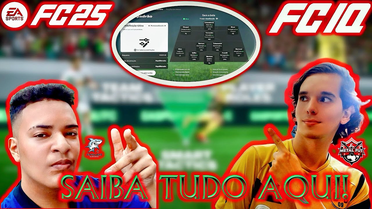Domine as t&aacute;ticas no EAFC 25 com o FC IQ! 🧠⚽ (Feat. Fifaleks)