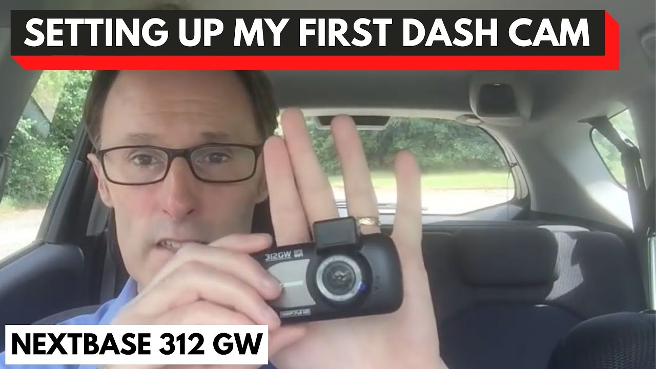Setting up my first dash cam.   Nextbase 312GW