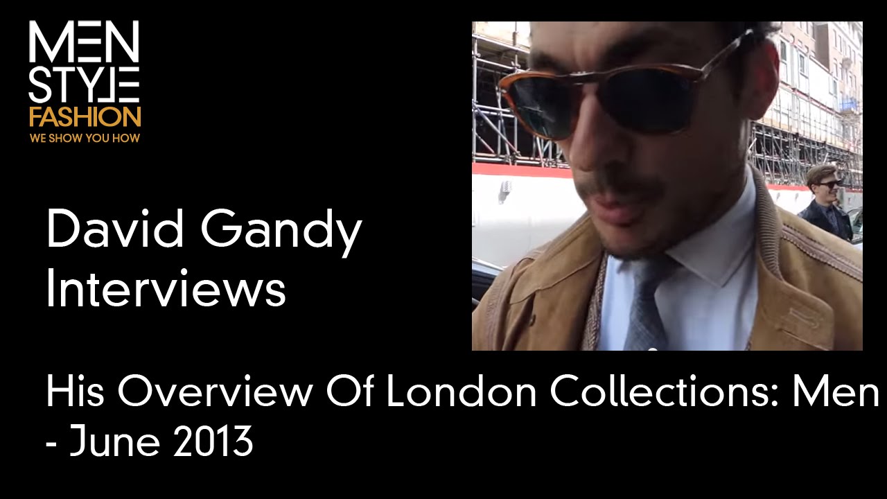 David Gandy Interview - His Overview on London Collections: Men - June 2013