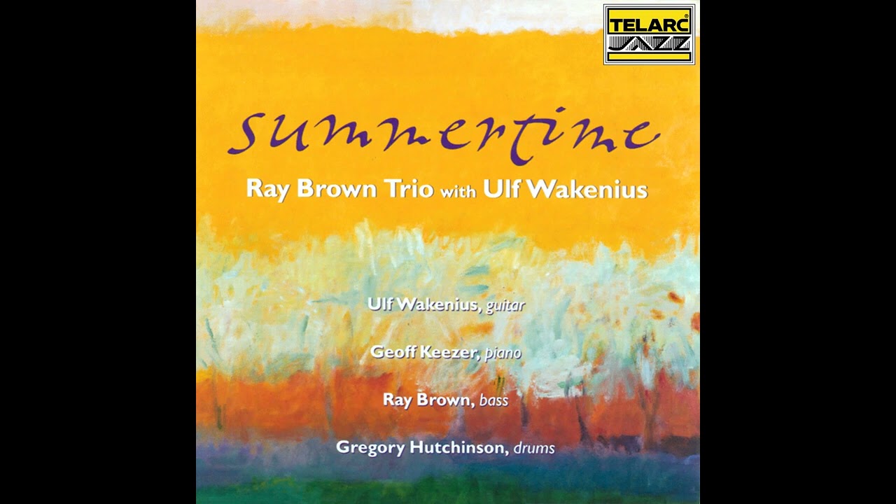 Ray Brown Trio feat. Ulf Wakenius with Geoff Keezer, Gregory Hutchinson. 