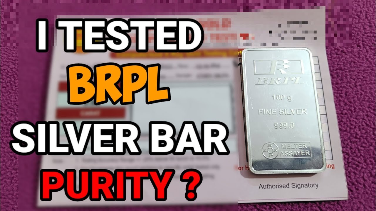 BRPL Silver Bar Purity Test Certificate || I Tested BRPL Silver Bar Result ? || TELUGU BULLION GIRL