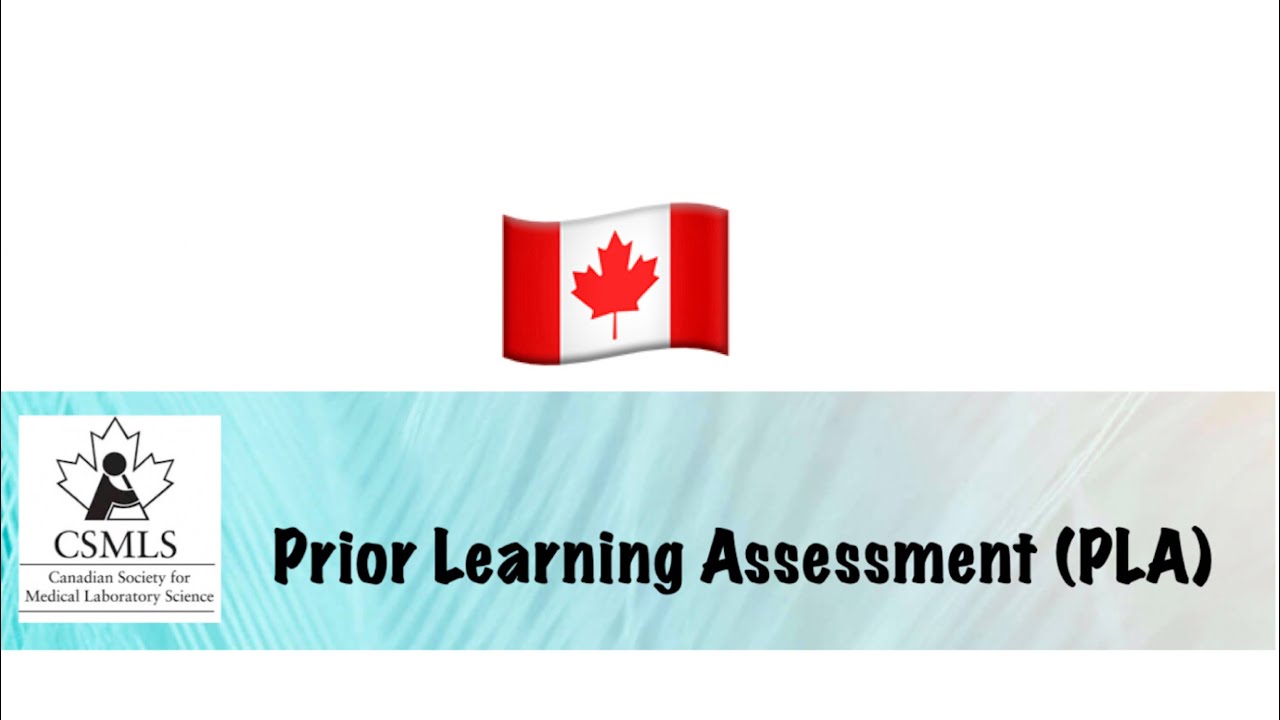 PRIOR LEARNING ASSESSMENT | HOW TO APPLY FOR PLA for Internationally Educated MLT