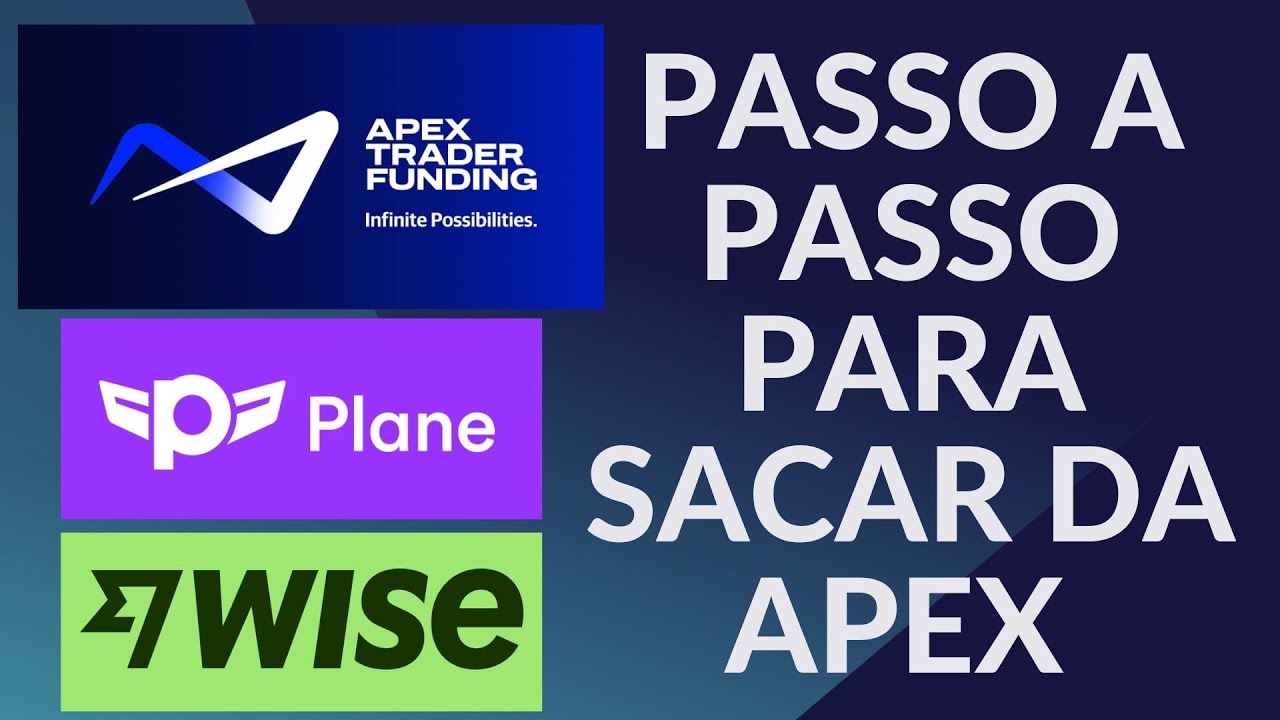 &ldquo;COMO SACAR NA APEX E RECEBER NO BRASIL VIA PLANE E WISE&rdquo;