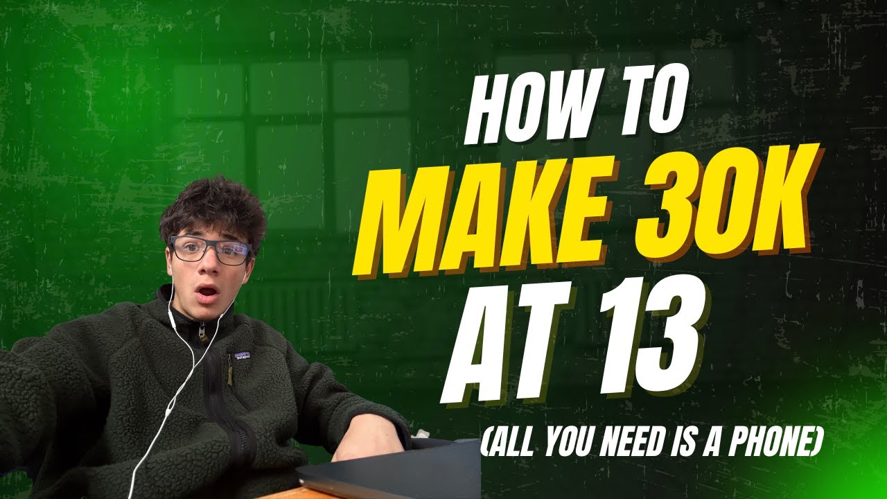 HOW TO MAKE 30 THOUSAND DOLLARS A YEAR AS A MIDDLE SCHOOLER (STEP-BY-STEP)