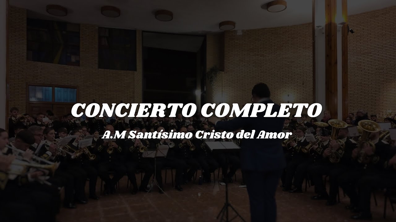 Concierto AM La Cena Huelva // Hermandad de la Fe 2025 4K