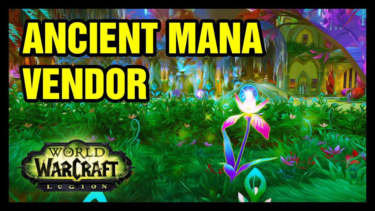 Ancient Mana Vendor WoW Suramar