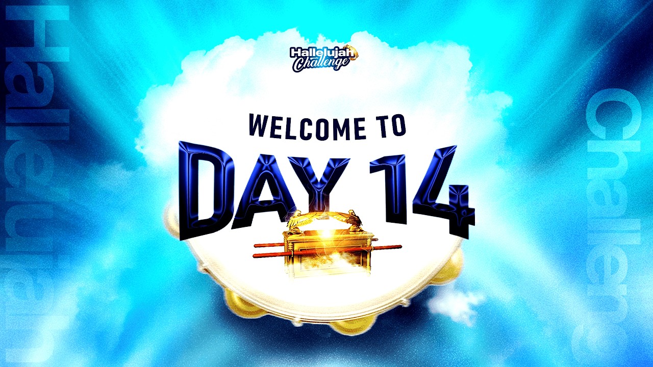 HALLELUJAH CHALLENGE || FEB 2026 || DAY 14